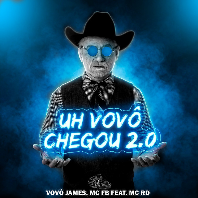 Uh Vovô Chegou 2.0