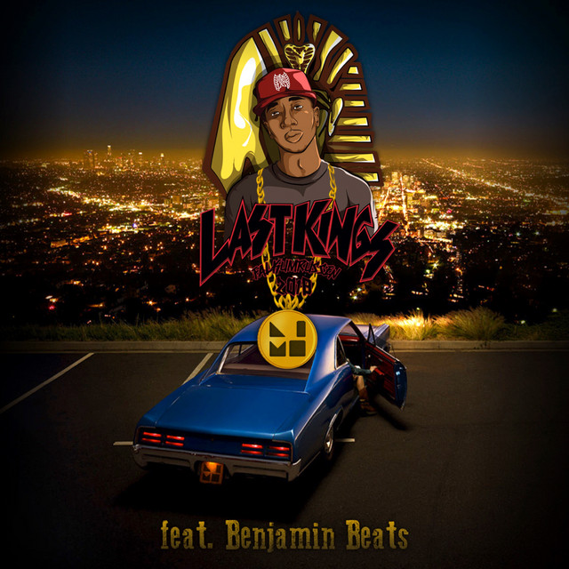 Last Kings 2018 (feat. Benjamin Beats)