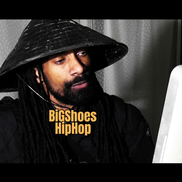 BigShoesHipHop | Spotify