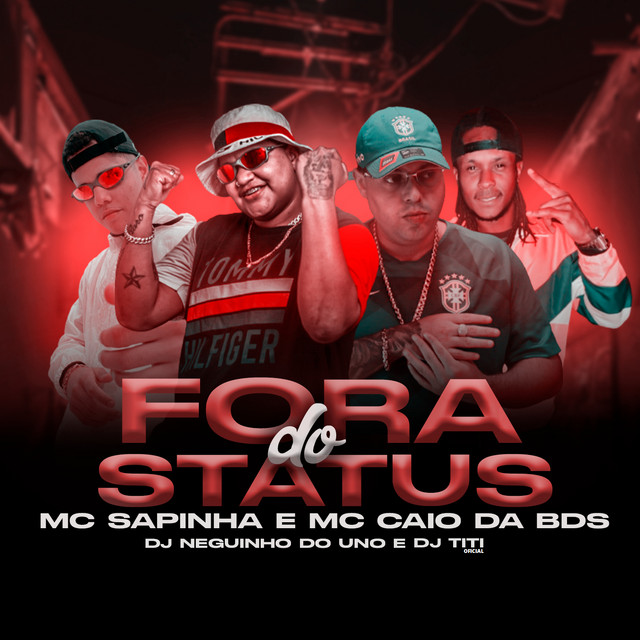 Fora do Status (feat. DJ Neguinho Do Uno) cover art