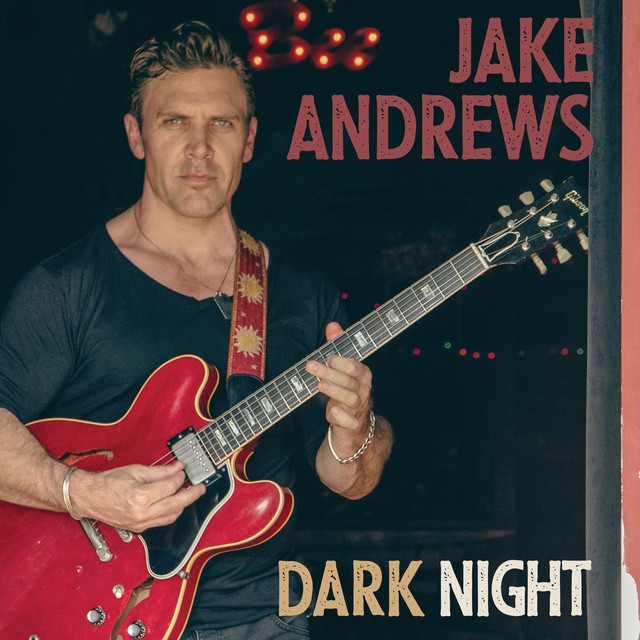 Dark Night - Single by Jake Andrews | Spotify