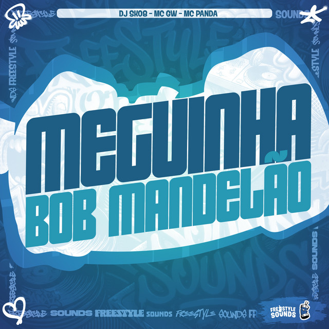 Meguinha Bob Mandelão album image