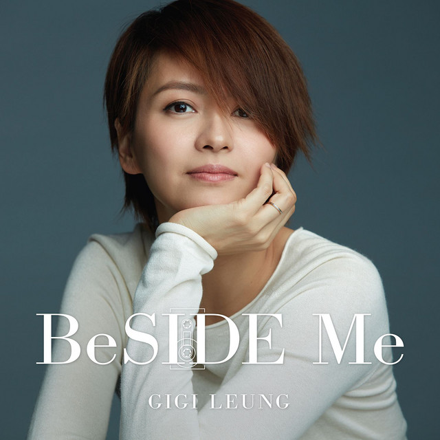 BeSIDE Me - Album by Gigi Leung | Spotify