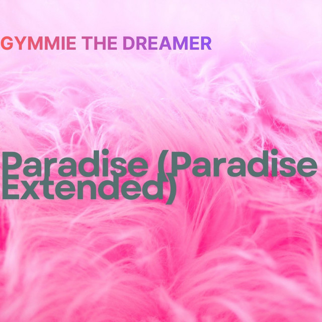Paradise (Paradise Extended)
