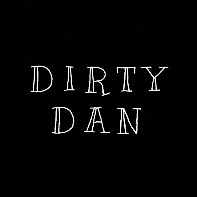 Dirty Dan