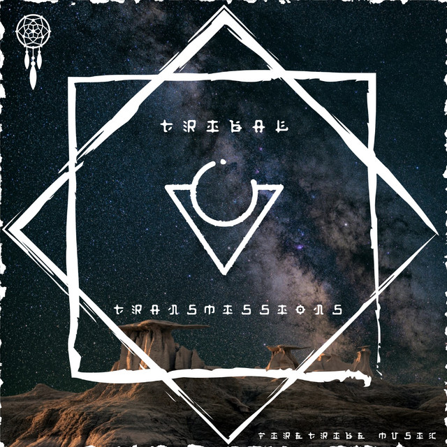Tribal Transmissions cover