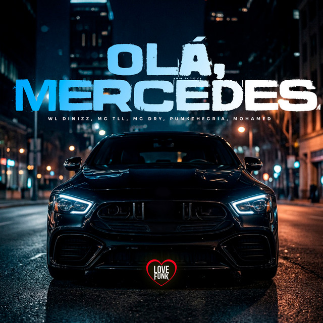 Olá, Mercedes