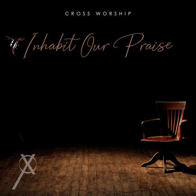 Inhabit Our Praise album image