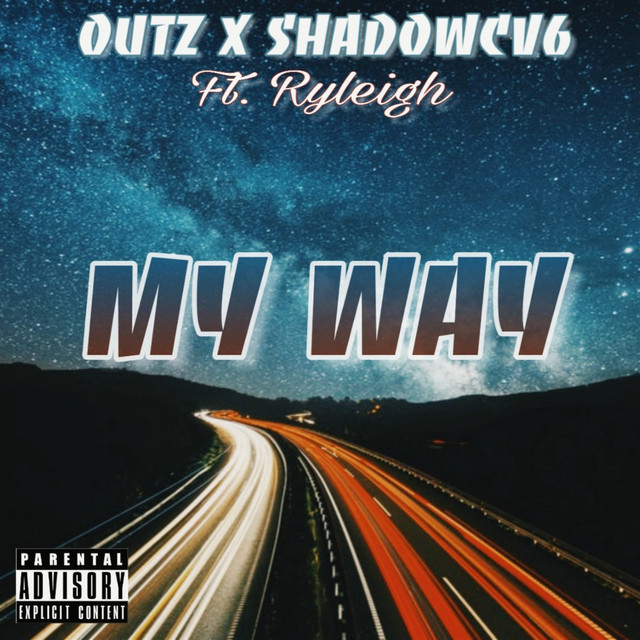 My Way - Single by Outz | Spotify