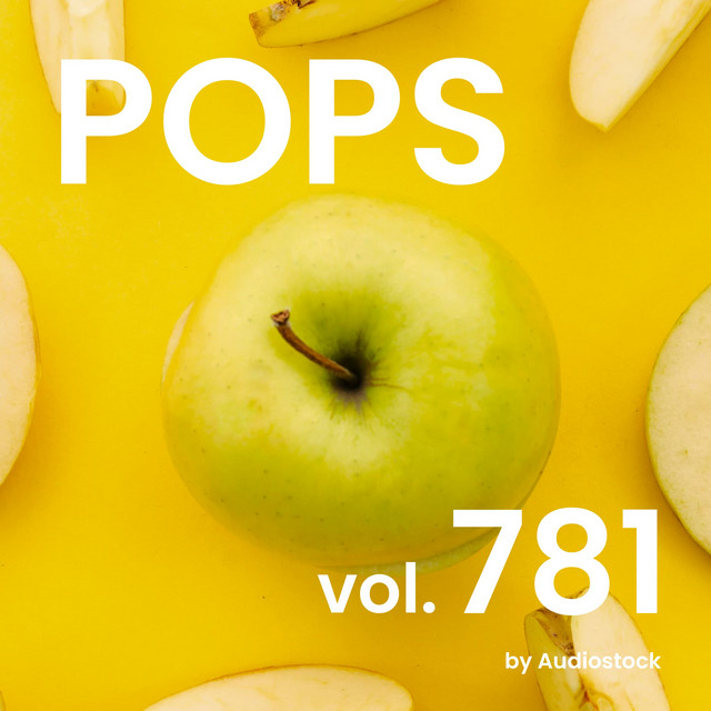 POPS, Vol. 781 -Instrumental BGM- by Audiostock - Compilation by
