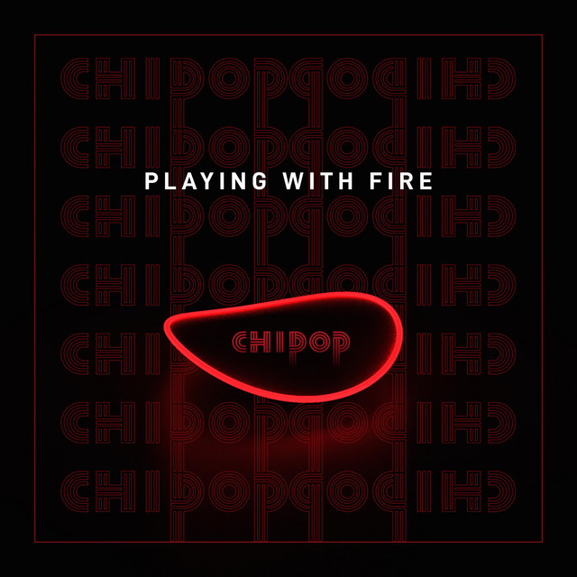 Playing With Fire