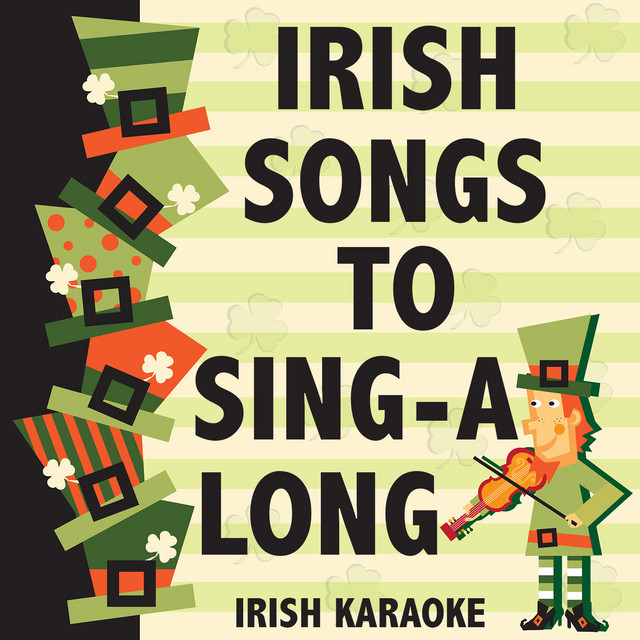 Irish Songs To Sing a Long Irish Karaoke Professional Performance