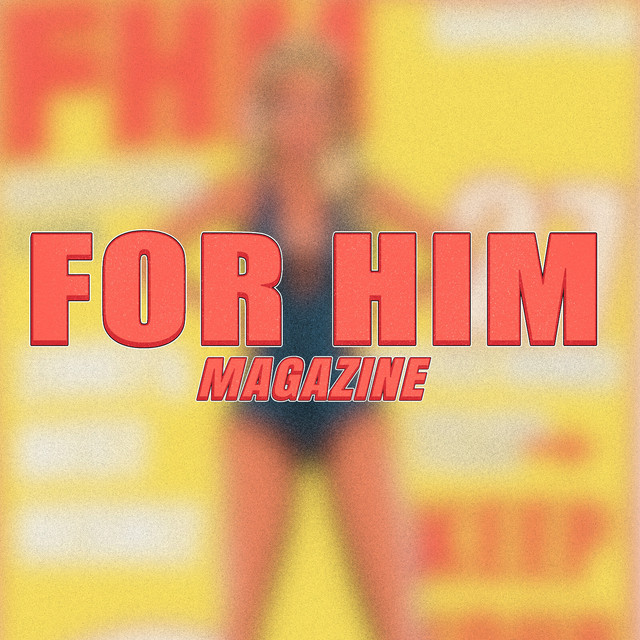 For Him Magazine