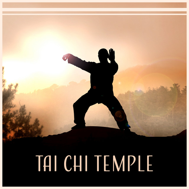 Tai Chi Temple - Meditation & Inner Concentration, Mastering the Art of Breathing, Mind and Body Movement cover art