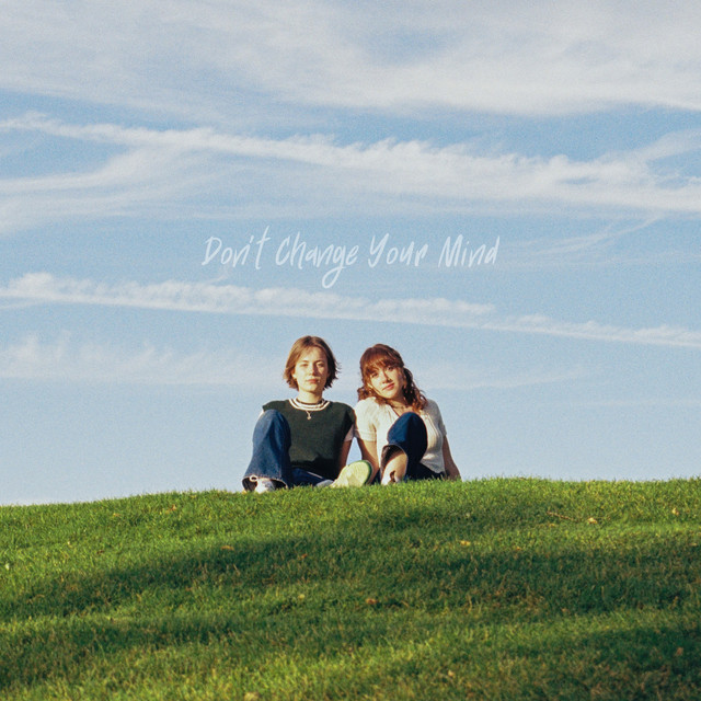 Don't Change Your Mind cover art