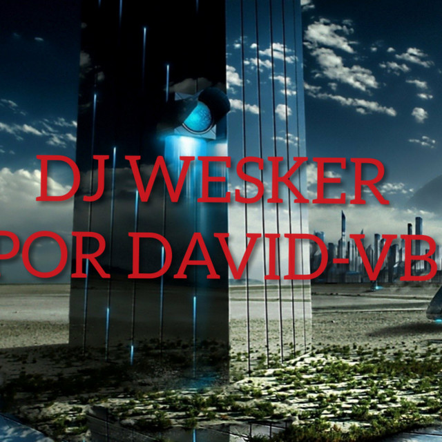 Dj Wesker cover art
