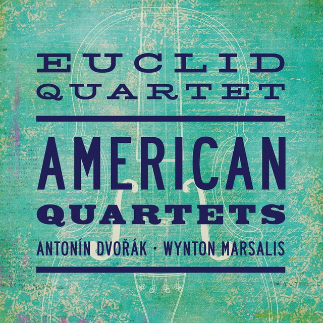 American Quartets: Antonin Dvořák & Wynton Marsalis cover art