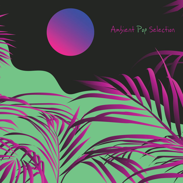 Ambient Pop Selection cover