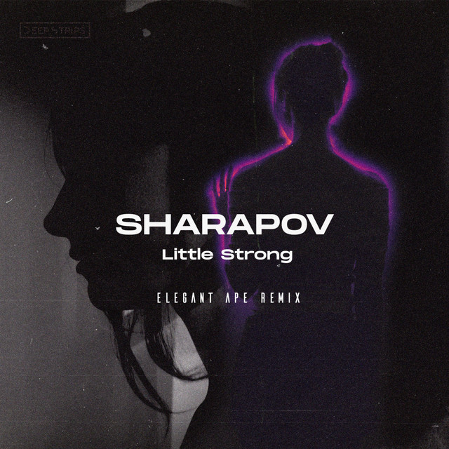 Обкладинка: Little Strong - Elegant Ape Remix — Sharapov