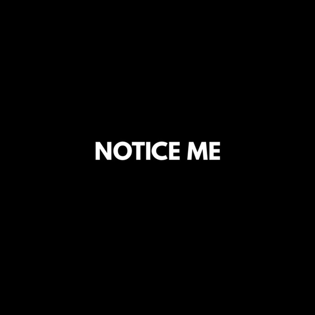 Notice Me - song and lyrics by JD Mic, Natefrmcfn | Spotify