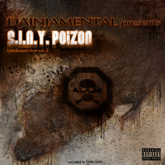 S.I.n.Y Poizon Unreleased Heat, Vol.2