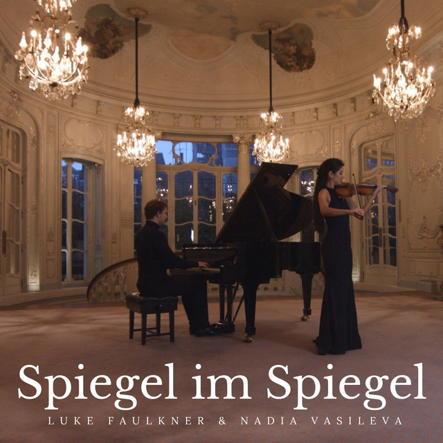 Spiegel im Spiegel - Arr. for Violin and Piano