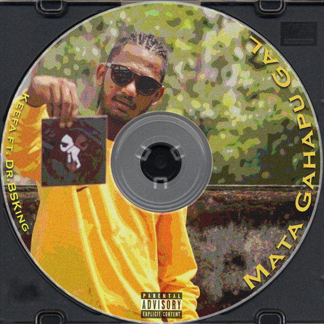 Mata Gahapu Gal - Single by Keefa | Spotify
