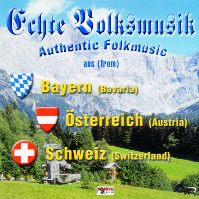 Echte Volksmusik Aus Bayern - Österreich - Schweiz by Jodelschörli Alperösli-Wattwil album cover