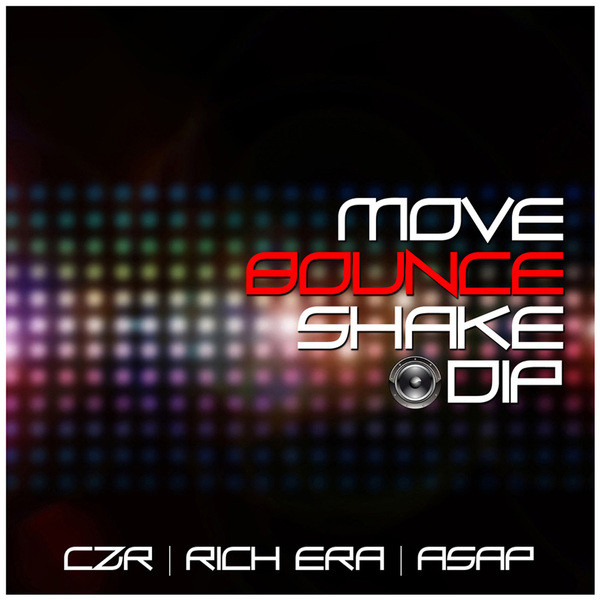 Move, Bounce, Shake, Dip cover art