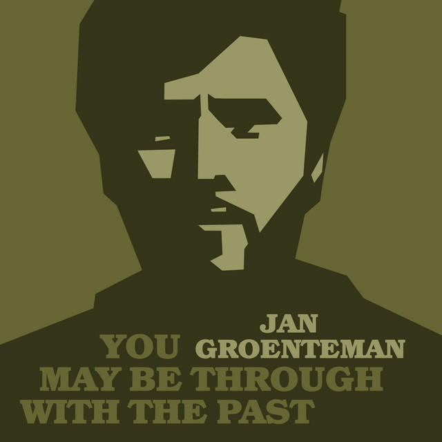 You May Be Through With The Past cover