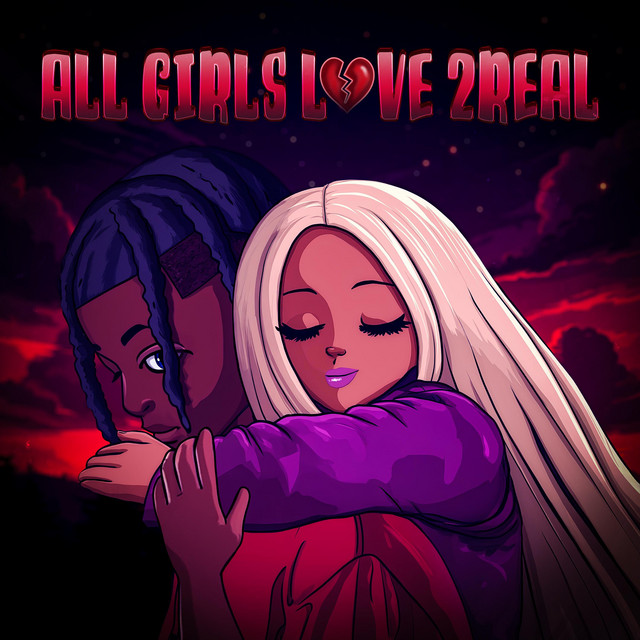 All Girls Love 2Real (Reloaded) cover art