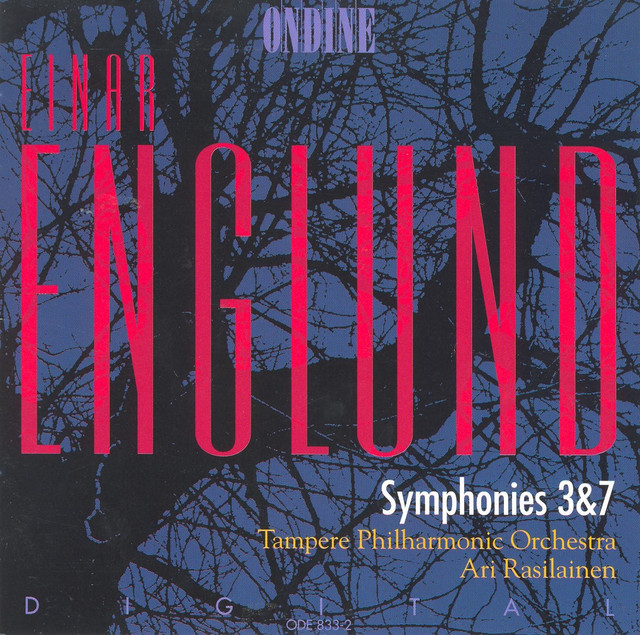 Englund, E.: Symphonies Nos. 3 and 7