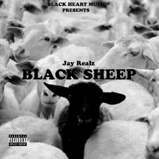 Black Sheep - Album by Jay Realz | Spotify