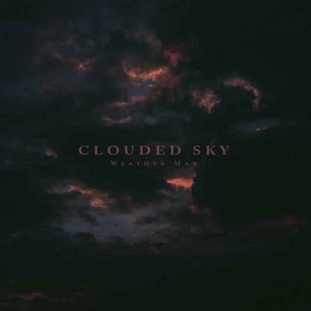 Cover of Clouded Sky by Weather Man