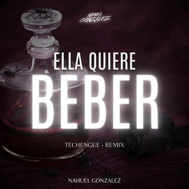 Ella Quiere Beber (Techengue) - Remix