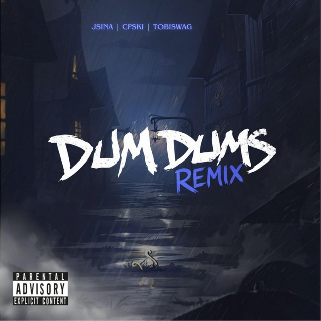 Dum Dums - Remix