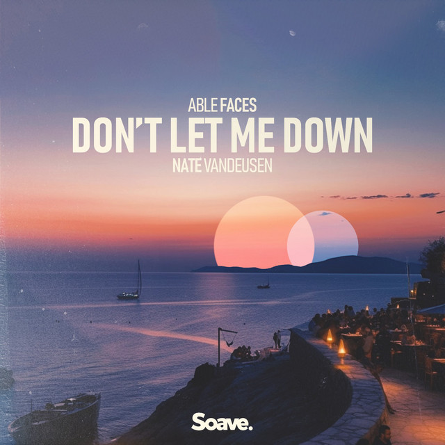 Don’t Let Me Down