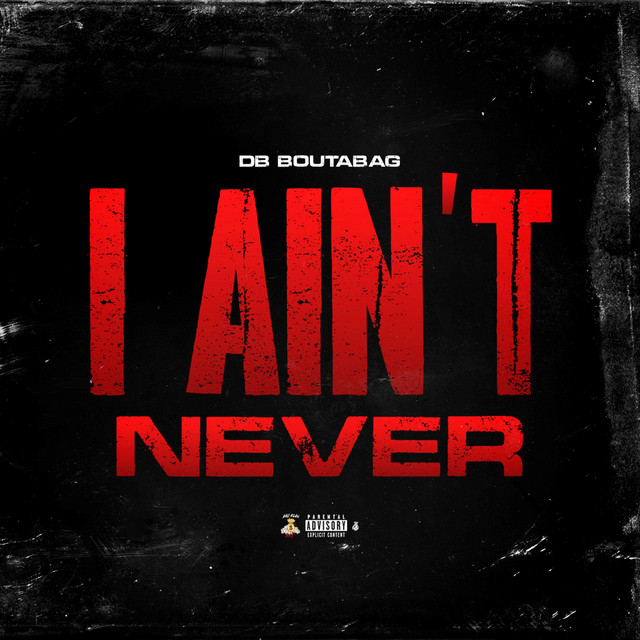 I Ain't Never