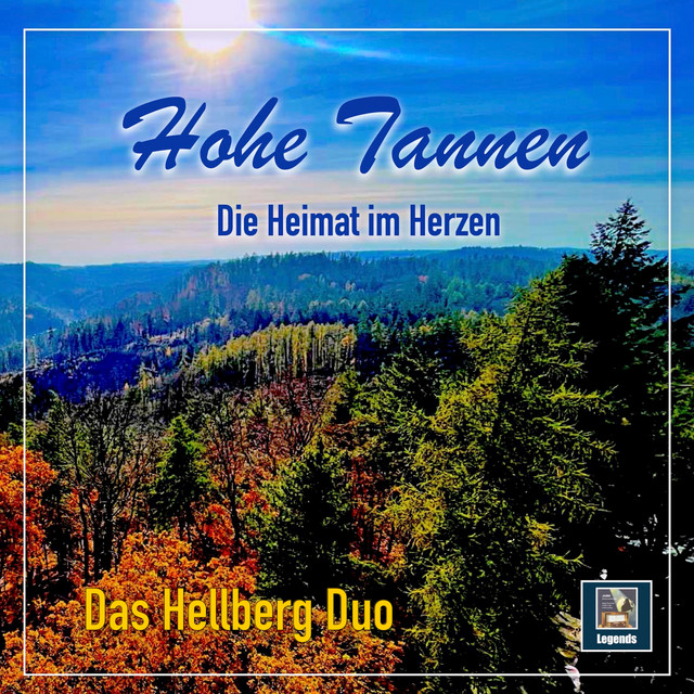 Hohe Tannen & Die Heimat im Herzen
