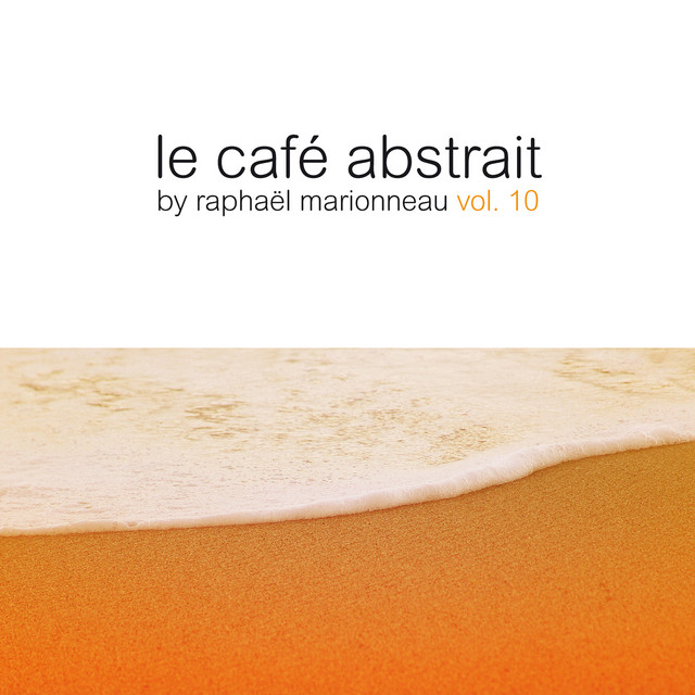Le café abstrait by Raphaël Marionneau, Vol. 10 cover art