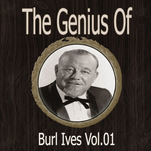 The Genius of Burl Ives Vol 01 cover art