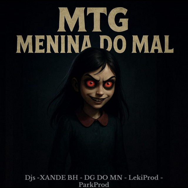 Mtg - Menina Do Mal