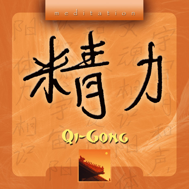 The Sacred Meditation Society: Qi-Gong cover