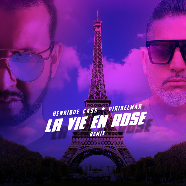 La Vie En Rose - Dance Edit
