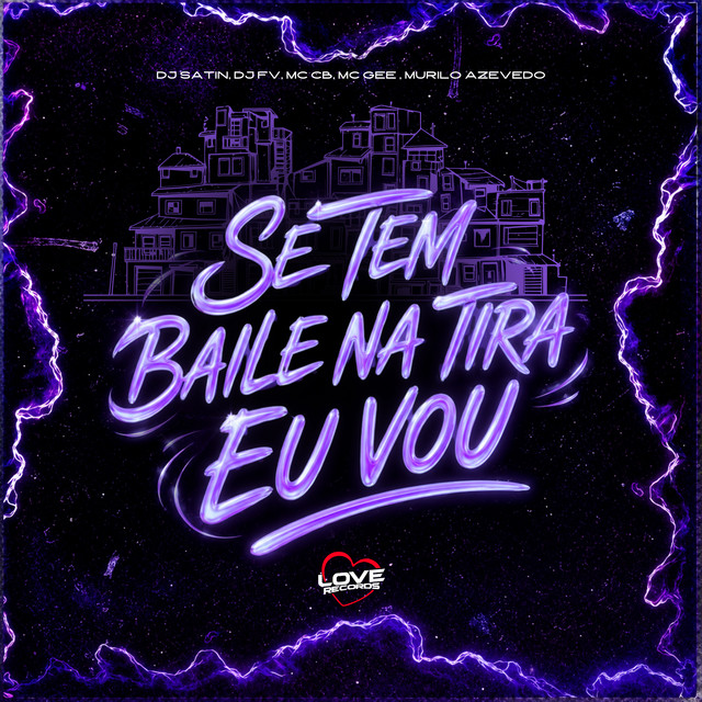 Se Tem Baile na Tira Eu Vou