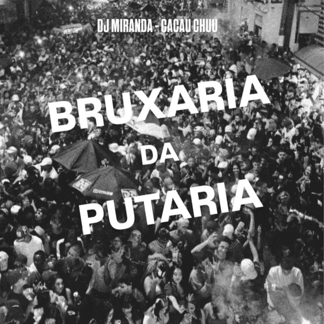 Bruxaria Da Putaria