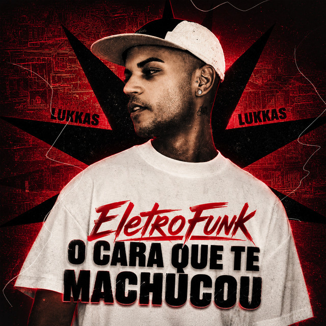 O Cara Que Te Machucou (ELETROFUNK)