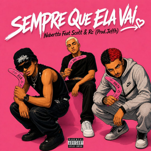 Sempre Que Ela Vai (feat. Prod.Jeffh, Rc & AyoScott)