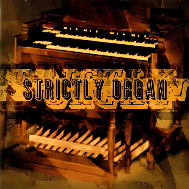 Strictly Organ (Edited) cover
