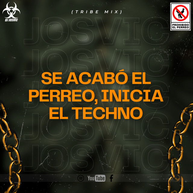 Se Acabó El Perreo, Inicia El Techno - Tribe Mix
